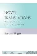 Novel Translations The European Novel & the German Book 1680 1730