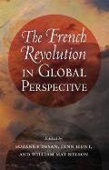 The French Revolution in Global Perspective
