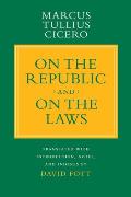 On the Republic & On the Laws