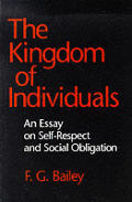 Kingdom Of Individuals An Essay On