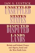 Unsettled States, Disputed Lands