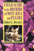 Field Guide to the Orchids of Costa Rica & Panama