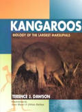 Kangaroos: Biology of the Largest Marsupials