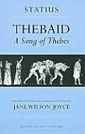Thebaid A Song Of Thebes