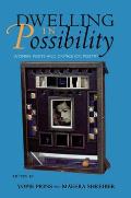 Dwelling in Possibility Women Poets & Critics on Poetry