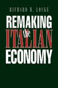 Remaking the Italian Economy: National Investment Policies in North America