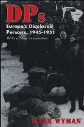 Dps Europes Displaced Persons 1945