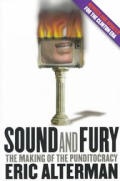Sound & Fury The Making Of The Washingto