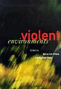 The Violent Environments: Social Bonds and Racial Hubris