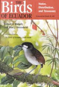 Birds of Ecuador Status Distribution & Taxonomy