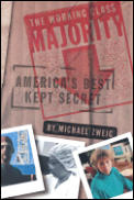 Working Class Majority Americas Best Kept Secret