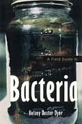 Field Guide To Bacteria