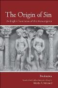 Origin of Sin An English Translation of the Hamartigenia
