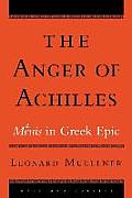 The Anger of Achilles: Menis in Greek Epic