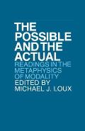 Possible & the Actual Readings in the Metaphysics of Modality