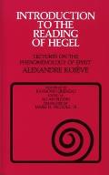 Introduction to the Reading of Hegel Lectures on the Phemenology of Spirit