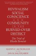 Revivalism Social Conscience & Commu