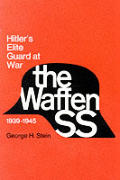 Waffen SS: Hitler's Elite Guard at War, 1939 1945