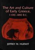 Art & Culture Of Early Greece 1100 480 B