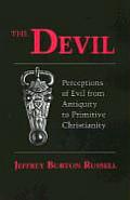 Devil Perceptions of Evil from Antiquity to Primitive Christiantiry