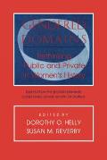 Gendered Domains Rethinking Public & Private in Womens History