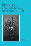 Modernity Aesthetics & The Bounds Of Art