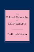 The Political Philosophy of Montaigne