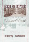 Park & the People A History of Central Park