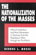 Nationalization Of The Masses Political
