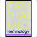 Ophthalmic Terminology 3rd Edition