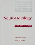 Neuroradiology The Requisites