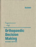 Orthopaedic Decision Making 2nd Edition