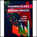 Pharmacology & Nursing Process