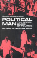 Political Man The Social Bases Of Poli