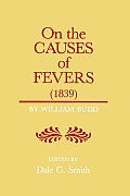 On the Causes of Fever (1839)