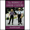 Riddle Of Amish Culture