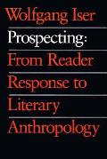 Prospecting From Reader Response To Lit