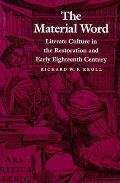 Material Word Literate Culture in the Restoration & Early Eighteenth Century
