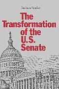 Transformation Of The Us Senate