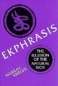 Ekphrasis The Illusion Of The Natural Si