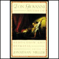 Don Giovanni Myths Of Seduction & Betrayal