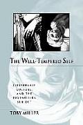 The Well-Tempered Self: Citizenship, Culture, and the Postmodern Subject