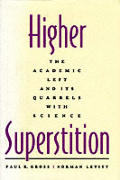 Higher Superstition The Academic Left &