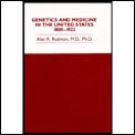 Genetics & Medicine In The United States
