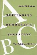 Rethinking Democratic Education