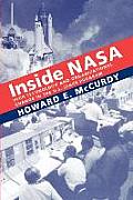 Inside NASA: High Technology and Organizational Change in the U.S. Space Program