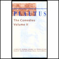 Plautus the Comedies Volume 2