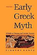 Early Greek Myth A Guide to Literary & Artistic Sources Volume 2