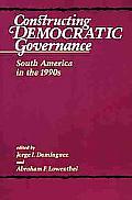 Constructing Democratic Governance: South America
