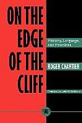 On the Edge of the Cliff History Language & Practices